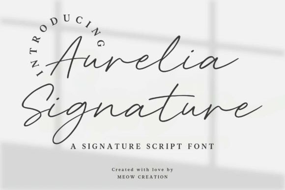 Aurelia Signature: The Typeface That Brings Authenticity to Your Campaigns