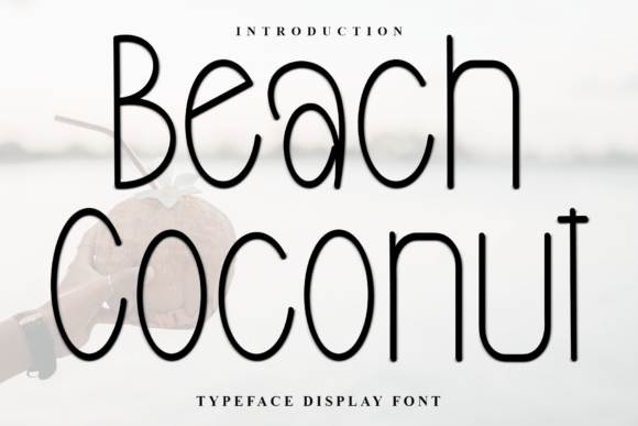 Beach Coconut: The Perfect Script Font for Small Business Branding
