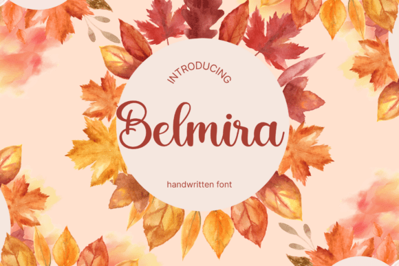 Belmira: The Elegant Script Font for Handmade Brands