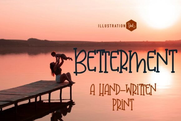 Betterment: A Thoughtful Typeface for Authentic Campaign Design