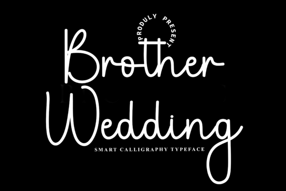 Brother Wedding: The Premium Script Font for Polished Brand Identity