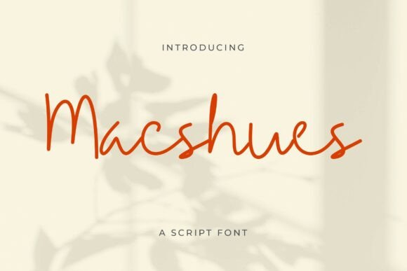 Macshues: A Charming Script Font for Elegant Brand Identities