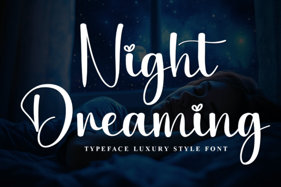 Night Dreaming: A Stylish Handwritten Script Font for Elegant Branding